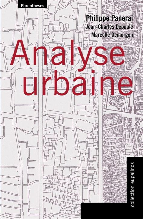 analyse urbaine philippe panerai pdf gratuit|philippe panerai.